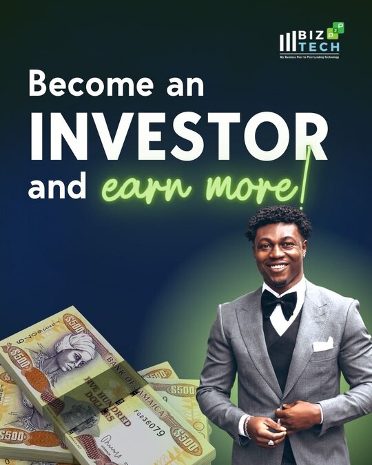 Becoming a Investor on Biztech's Peer-to-Peer Lending Platform: A Jamaican Perspective
